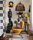 The parisians : tastemakers at home