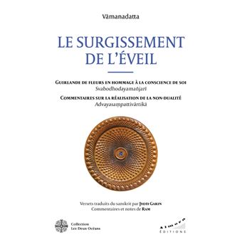 Le surgissement de l'éveil - Guirlande de fleurs en hommage à la conscience de soi (Svabodhodayamanj