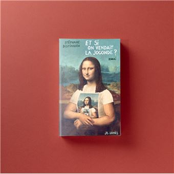 Et si on vendait la Joconde ?