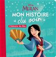 MULAN - Mon Histoire du Soir - L'histoire du film - Disney Princesses
