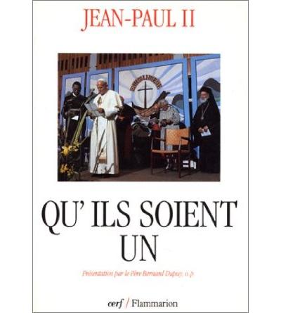 Qu'ils soient un -  Jean-Paul II - broché