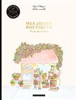 Mes jolies boutiques à colorier