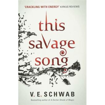 This Savage Song (Monsters of Verity, 1  