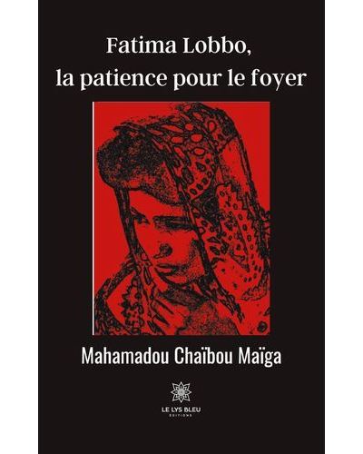 Fatima Lobbo, la patience pour le foyer