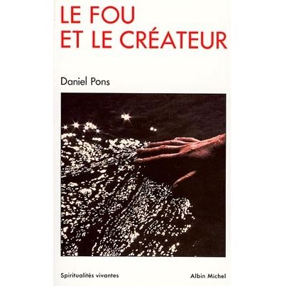 Le fou et le createur