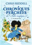 Chroniques perchées du bois magique t. 2 Un éternel hiver
