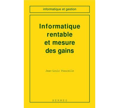 Performances et rentabilité de l'informatique