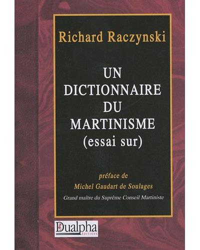 Un dictionnaire du Martinisme