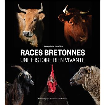 Les races bretonnes, une histoire bien vivante