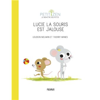 Lucie la souris est jalouse