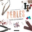 Perles , toutes les techniques