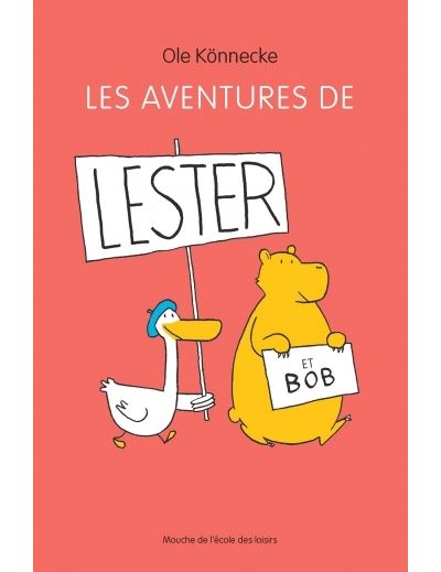 Les aventures de Lester et Bob