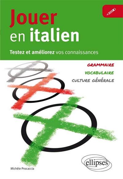 Jouer en italien : testez et améliorez vos connaissances en italien