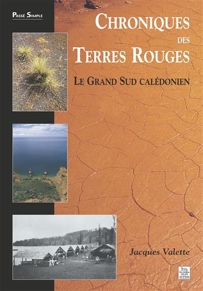 Chroniques des Terres Rouges - Nouvelle-Calédonie