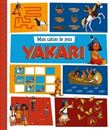 Mon cahier de jeux - Yakari