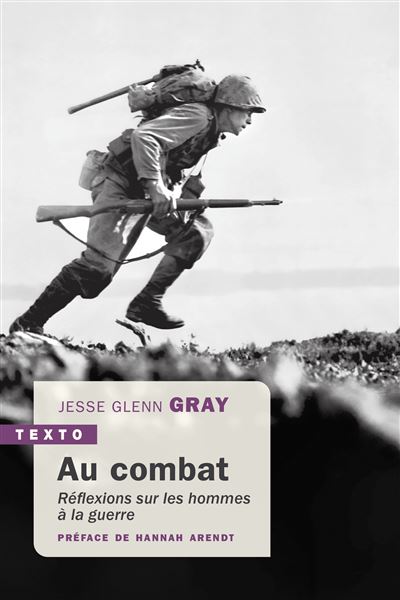 Au combat - Jesse Glenn Gray - Poche