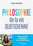 Philosophie de la vie quotidienne