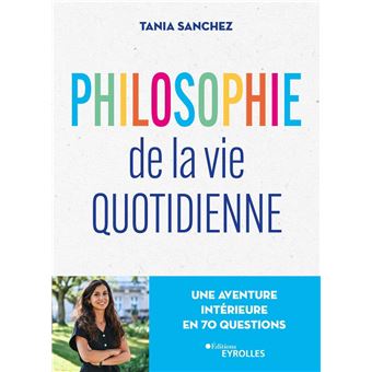 Philosophie de la vie quotidienne