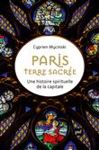 Paris, terre sacrée
