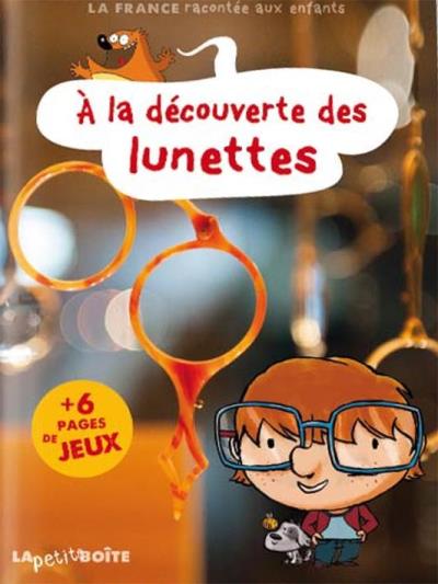 A la découverte des lunettes