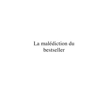 La malédiction du bestseller