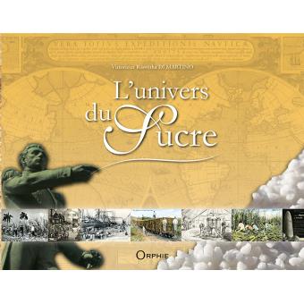 L'Univers du sucre - 1