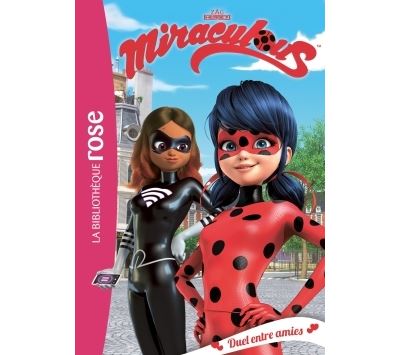 Miraculous 06 - Duel entre amies