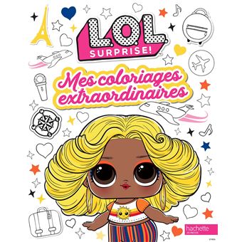 L.O.L. Surprise! - Coloriages extraordinaires