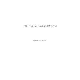 Ostréa, le trésor d'Alfred