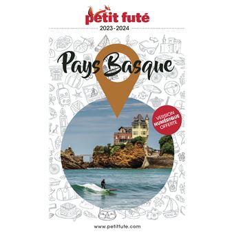 Guide Pays Basque 2023 Petit Futé