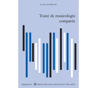 Traité de musicologie comparée