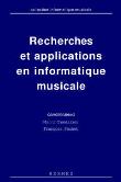 Recherches et applications en informatique musicale