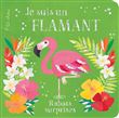 Rabats surprises : Je suis un flamant