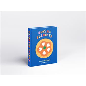 CUCINA COLORATA - 101 napolitain - Gruppo Dalmata