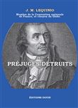 Les préjugés détruits
