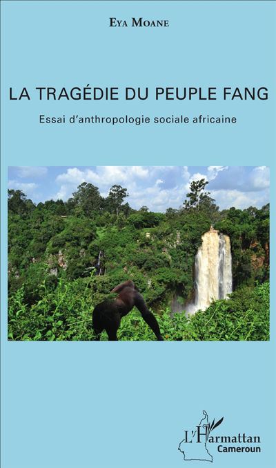 La tragédie du peuple fang