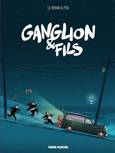 Ganglion & Fils