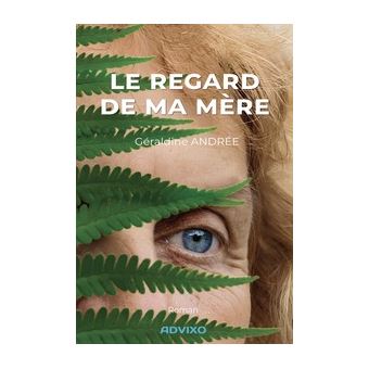 Le regard de ma mère - 1