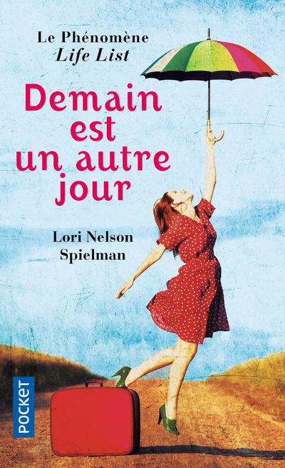 Demain Est Un Autre Jour Poche Lori Nelson Spielman Laura Derajinski Achat Livre Fnac
