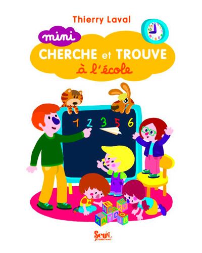 Mini cherche et trouve à l'école - Thierry Laval - cartonné