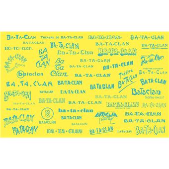 Bataclan - Histoire d'une salle