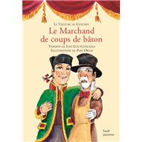 Le marchand de coups de bâton