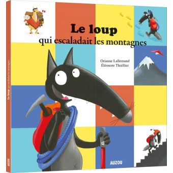 Le LoupLe Loup qui escaladait les montagnes