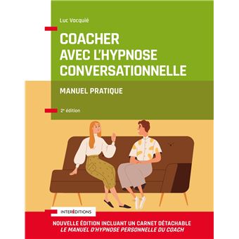 Coacher avec l'hypnose conversationnelle