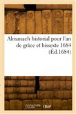 Almanach historial pour l'an de grâce et bissexte 1684