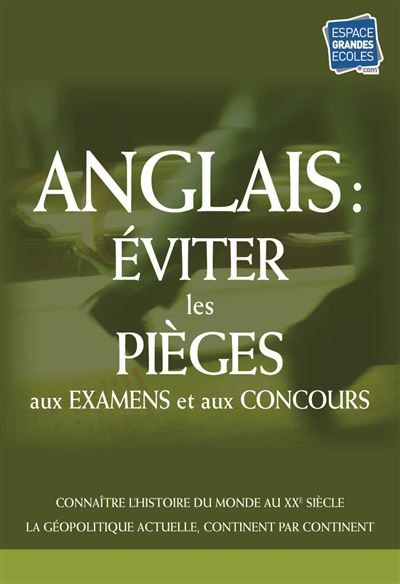 Anglais : Les pièges à éviter
