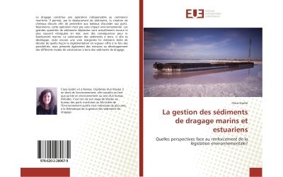 La gestion des sediments de dragage marins et estuariens