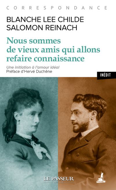 Nous sommes de vieux amis qui allons refaire connaissance - Correspondance Salomon Reinach-Blanche L - Salomon Reinach - broché