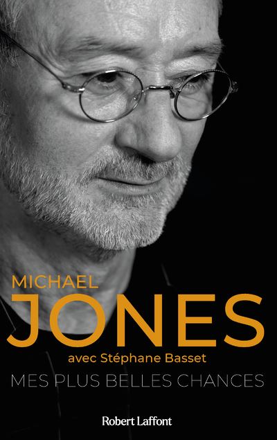 Mes plus belles chances - Michael Jones - broché