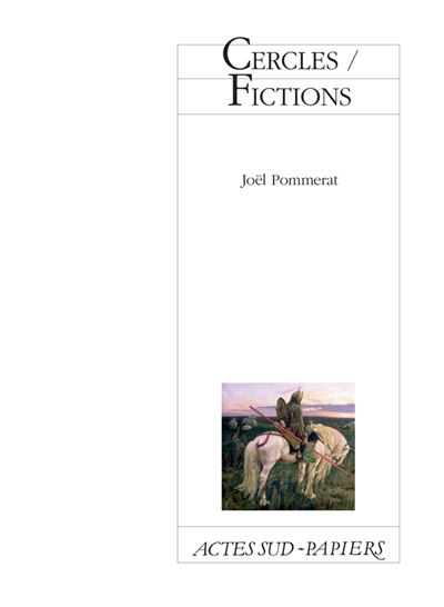 Cercles / Fictions - Joël Pommerat - broché